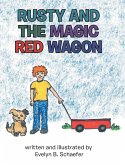 Rusty and the Magic Red Wagon