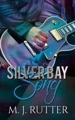 Silver Bay Song (eBook, ePUB) - Rutter, M J