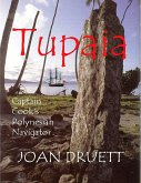 Tupaia, Captain Cook's Polynesian Navigator (eBook, ePUB)