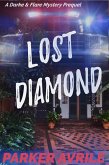 Lost Diamond (A Darke and Flare Mystery, #0) (eBook, ePUB)