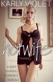 Hotwife Training - A Wife Sharing Romance Bundle (eBook, ePUB)