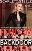 Desperate Businessman Takes On A Femdom Loan On One Condition - If He Surrenders His Body To An Afternoon Of Ballbusting And Back Door Violation! (Femdom New World Order, #1) (eBook, ePUB)