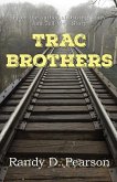 Trac Brothers (eBook, ePUB) Trac Brothers (eBook, ePUB)