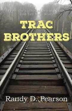 Trac Brothers (eBook, ePUB) - Pearson, Randy D