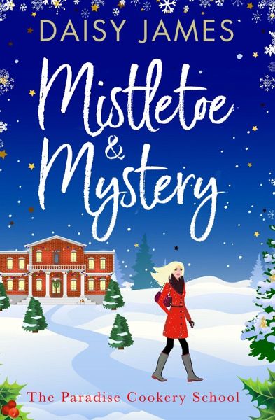 Mistletoe & Mystery (eBook, ePUB) Mistletoe & Mystery (eBook, ePUB)