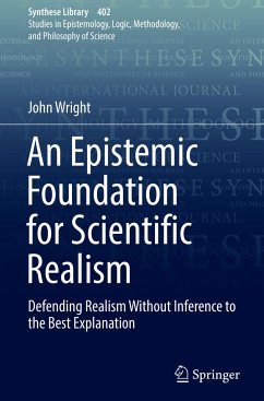 An Epistemic Foundation for Scientific Realism - Wright, John