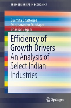 Efficiency of Growth Drivers - Chatterjee, Susmita;Dandapat, Dhrubaranjan;Bagchi, Bhaskar