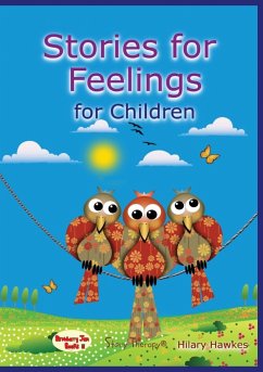 Stories for Feelings for Children - Hawkes, Hilary