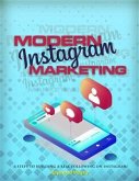 Modern Instagram Marketing (eBook, ePUB)