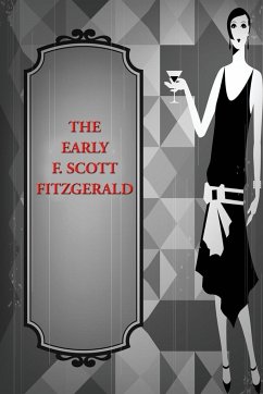 Early F. Scott Fitzgerald - Fitzgerald, F. Scott