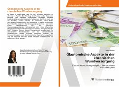 Cover Ökonomische Aspekte in der chronischen Wundversorgung