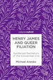 Henry James and Queer Filiation (eBook, PDF)