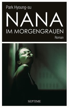Nana im Morgengrauen (eBook, ePUB) - Hyoung-su, Park