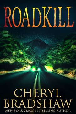 Roadkill (eBook, ePUB) - Bradshaw, Cheryl