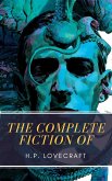 The Complete Fiction of H.P. Lovecraft (eBook, ePUB)