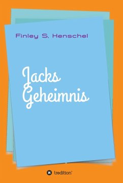 Jacks Geheimnis (eBook, ePUB) - Henschel, Finley Sander