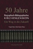 50 Jahre Biographisch-Bibliographisches Kirchenlexikon (eBook, PDF)