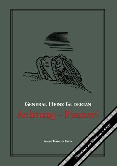 Achtung - Panzer! (eBook, PDF) - Guderian, Heinz