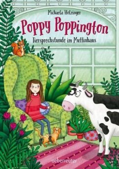 Poppy Poppington - Tiersprechstunde im Muffinhaus (Mängelexemplar) - Holzinger, Michaela