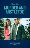 Murder And Mistletoe (eBook, ePUB) Murder And Mistletoe (eBook, ePUB)
