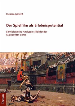 Der Spielfilm als Erlebnispotential (eBook, PDF) - Igelbrink, Christian