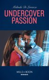 Undercover Passion (eBook, ePUB)