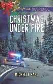 Christmas Under Fire (eBook, ePUB)