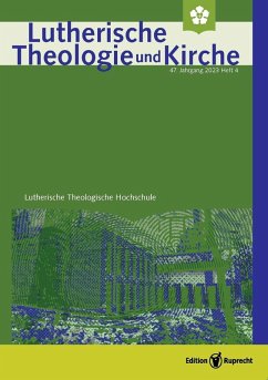 Lutherische Theologie und Kirche, Heft 01/2018 - Einzelkapitel - Aspekte zur »Gartenpflege« im Weinberg Gottes (eBook, PDF)