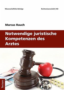 Cover Notwendige juristische Kompetenzen des Arztes (eBook, PDF)
