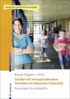 Schüler mit herausforderndem Verhalten im inklusiven Unterricht (eBook, PDF) - Breuer-Küppers, Petra; Hintz, Anna-Maria