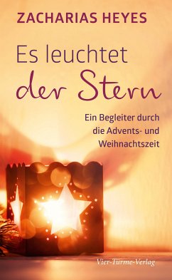 Es leuchtet der Stern (eBook, ePUB) - Heyes, Zacharias