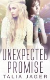 Unexpected Promise (A Between Worlds Novel: Book Five) (eBook, ePUB)