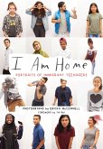 I Am Home (eBook, ePUB) I Am Home (eBook, ePUB)