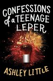 Confessions of a Teenage Leper (eBook, ePUB)