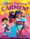 Lights, Camera, Carmen! (eBook, ePUB)