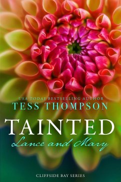 Tainted: Lance and Mary (Cliffside Bay Series, #5) (eBook, ePUB) - Thompson, Tess