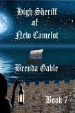 High Sheriff of New Camelot (Tales of New Camelot, #7) (eBook, ePUB)