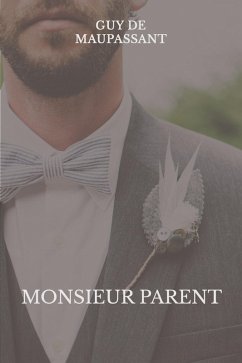 Monsieur Parent (eBook, ePUB) - de Maupassant, Guy