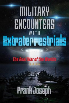 Military Encounters with Extraterrestrials (eBook, ePUB) - Joseph, Frank