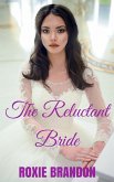 The Reluctant Bride (eBook, ePUB)