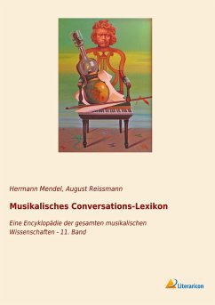 Musikalisches Conversations-Lexikon - Reissmann, August