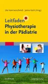 Leitfaden Physiotherapie in der Pädiatrie (eBook, ePUB)