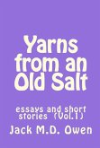 Yarns from an Old Salt (Essays, Anecdotes and Short Stories, #1) (eBook, ePUB)