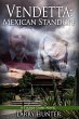 Vendetta: Mexican Standoff (The Tucker... - Bild 1