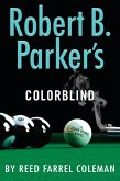 Robert B. Parker's Colorblind (eBook, ePUB)