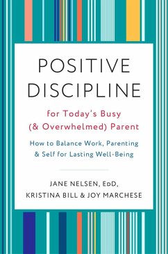 Cover Positive Discipline for Today's Busy (and Overwhelmed) Parent (eBook, ePUB)