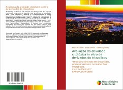 Avaliação da atividade citotóxica in vitro de derivados do triazolicos - Prazeres, Pedro;Ramos, Jonas;Fagundes, Elaine