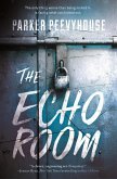 The Echo Room (eBook, ePUB)
