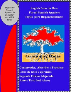 Cover English from the Base for all Spanish Speakers, Ingles para Hispanohablantes (eBook, ePUB)