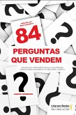 84 perguntas que vendem (eBook, ePUB)